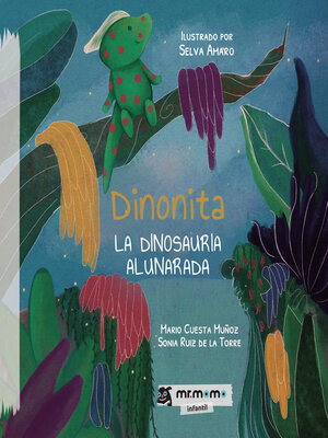 cover image of Dinonita la dinosauria alunarada